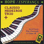 Hope / Experanca - Claudio Medeiros Trio